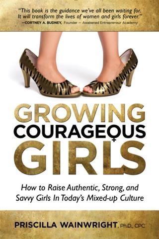 Growing Courageous Girls