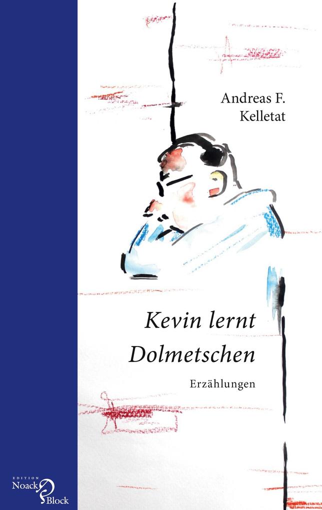 Kevin lernt Dolmetschen als Buch Kevin lernt Dolmetschen als Buch