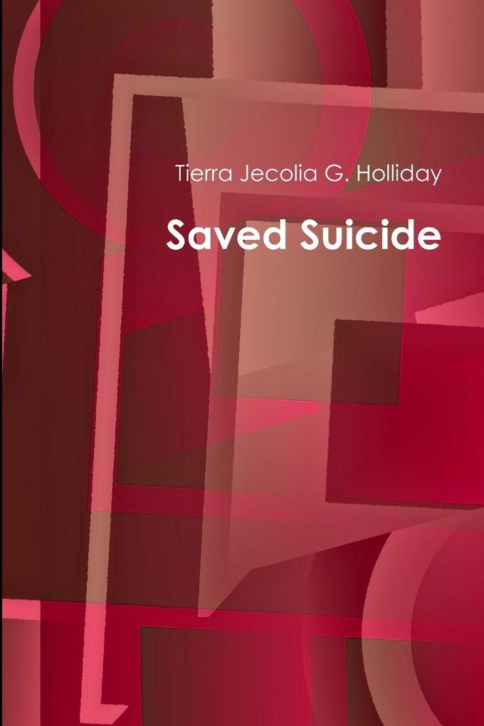 Saved Suicide