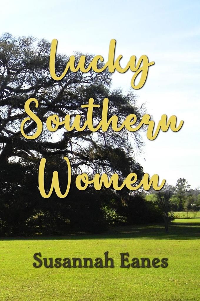 Lucky Southern Women