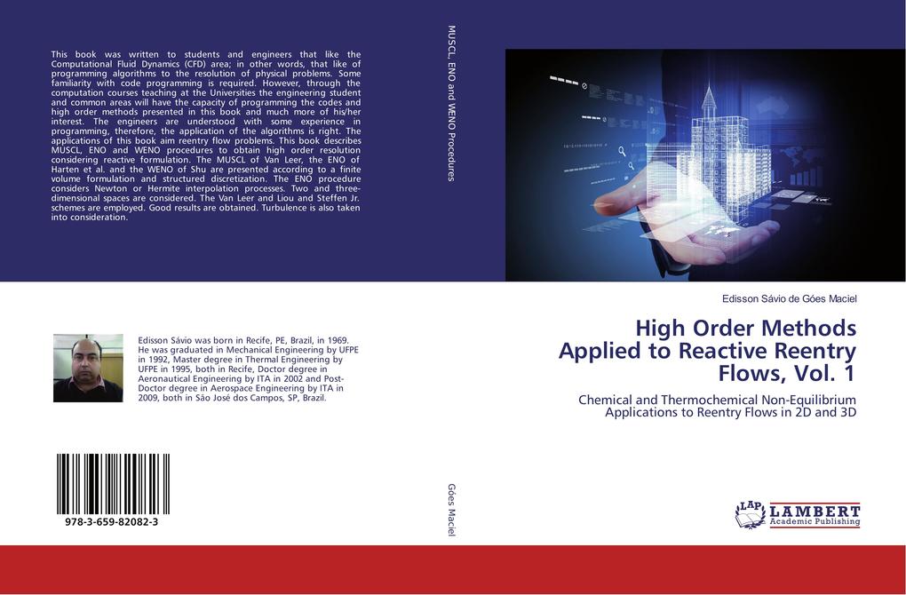 High Order Methods Applied to Reactive Reentry Flows Vol. 1