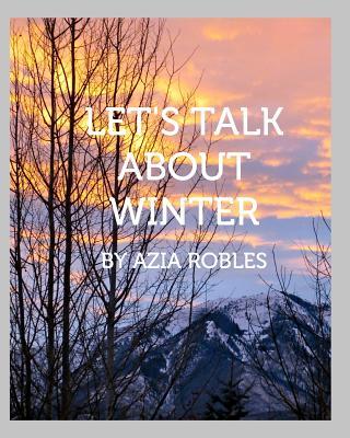 Let‘s Talk about Winter