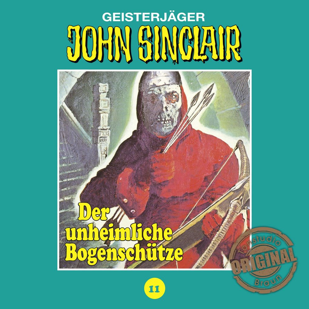 Tonstudio Braun Folge 11: Der unheimliche Bogenschütze