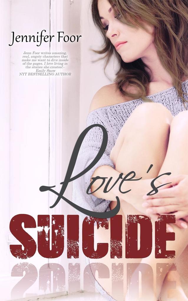 Love's Suicide (LOVE SUICIDE #1)