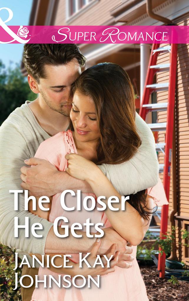 The Closer He Gets (Mills & Boon Superromance) (Brothers Strangers Book 1)