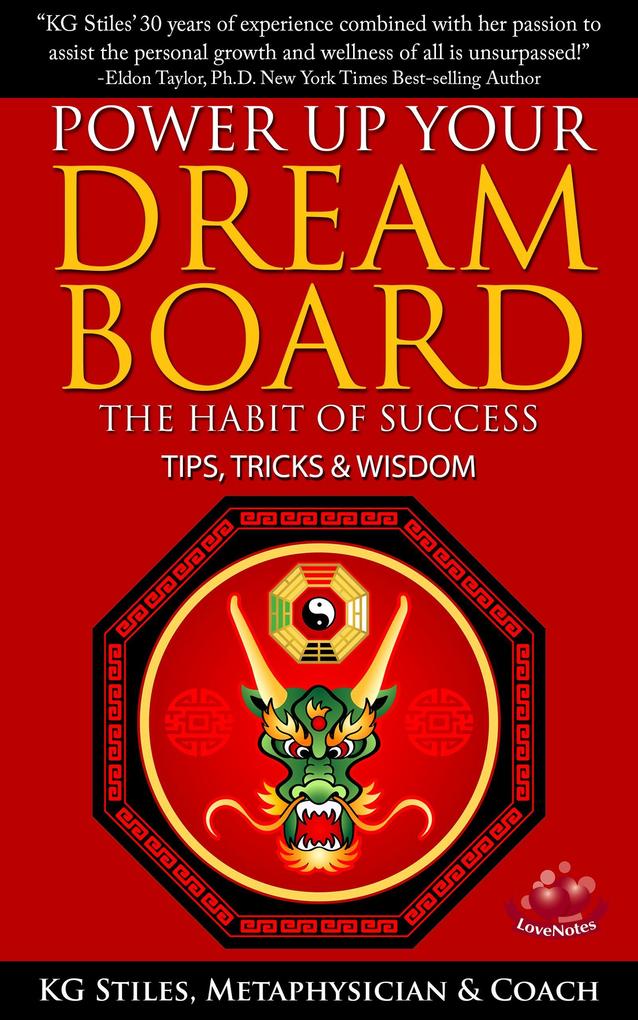 Power Up Your Dream Board The Habit of Success Tips Tricks & Wisdom (Healing & Manifesting)