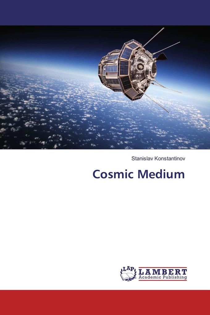 Cosmic Medium