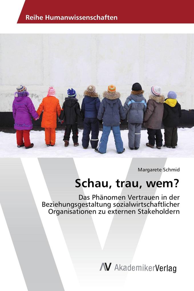 Schau trau wem?
