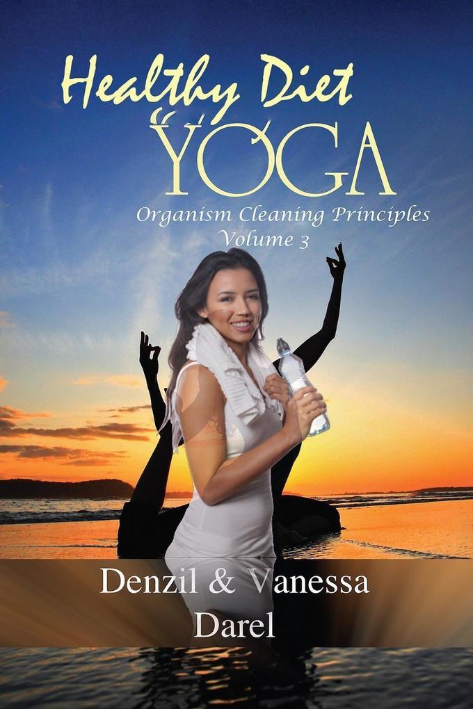 Healthy Diet: Yoga (YOGA PLACE Books #3)