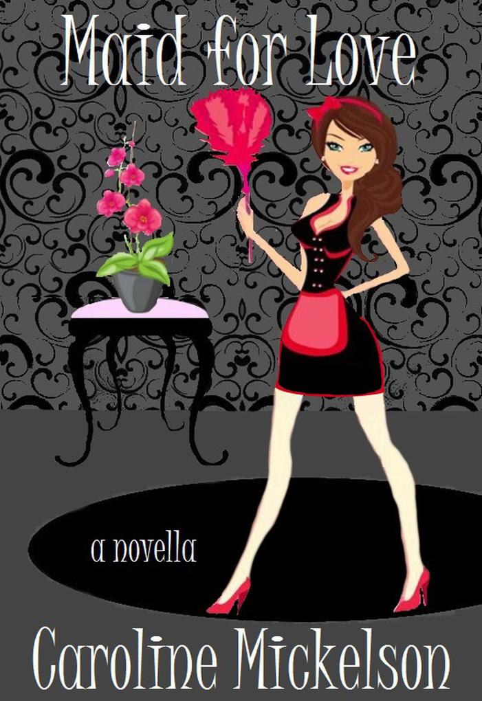 Maid for Love (A Special Gifts Paranormal Romantic Comedy Novella #4)