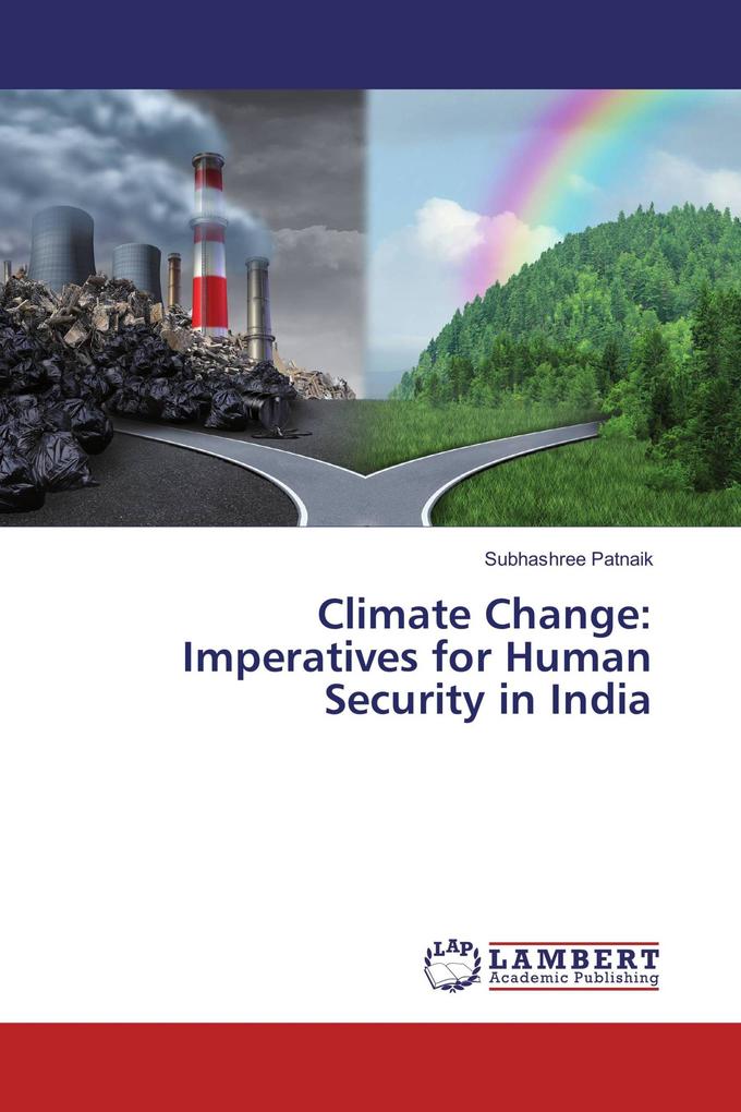 Climate Change: Imperatives for Human Security in India