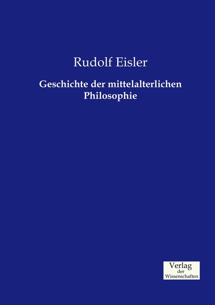 Geschichte der mittelalterlichen Philosophie
