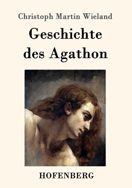 Image of Geschichte des Agathon