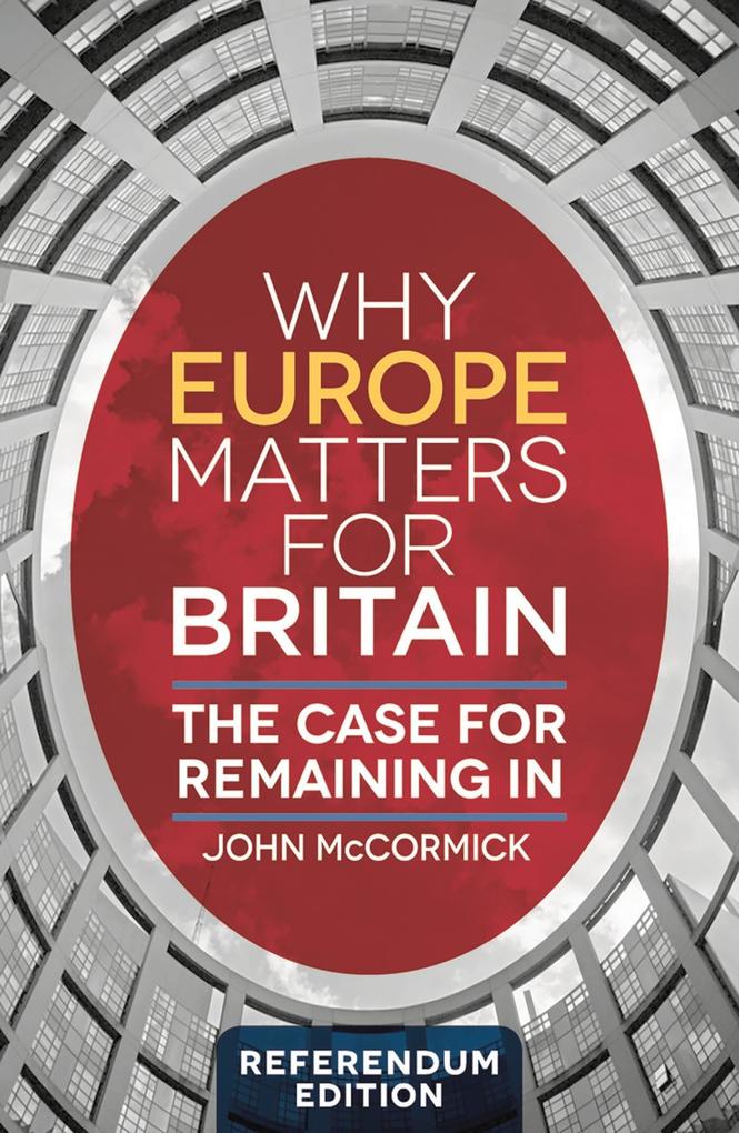 Why Europe Matters for Britain