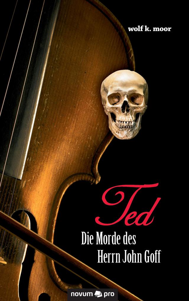 TED - Die Morde des Herrn John Goff