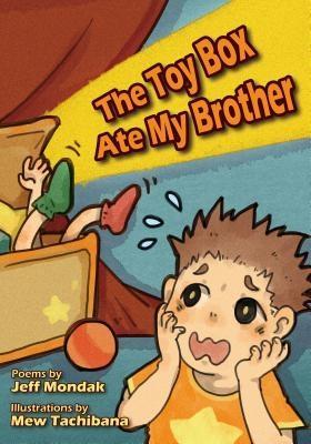 The Toy Box Ate My Brother