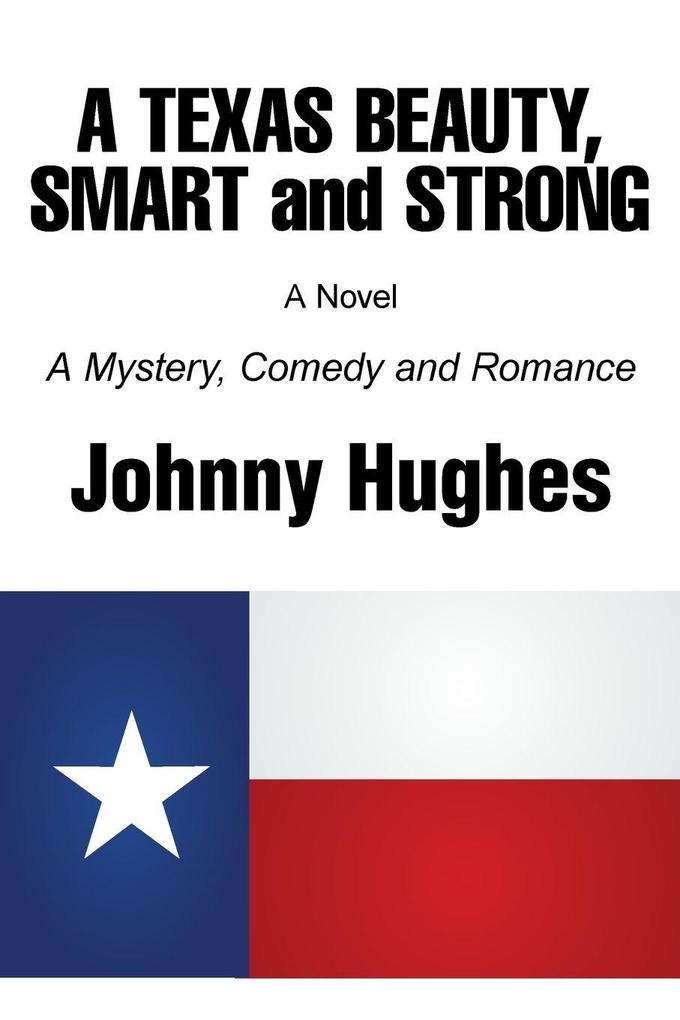 A Texas Beauty Smart and Strong