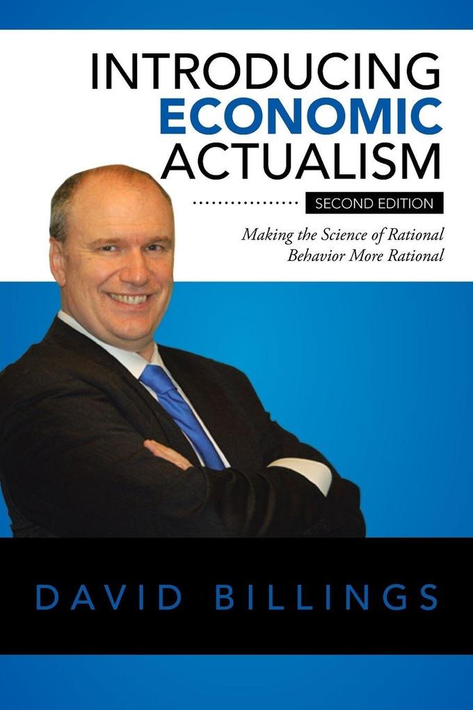 Introducing Economic Actualism