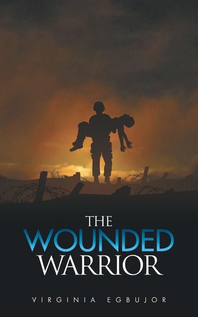 The Wounded Warrior