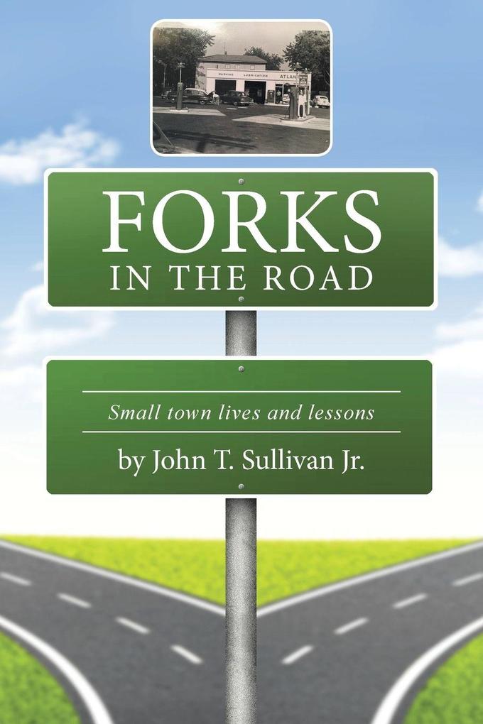 Forks in the Road