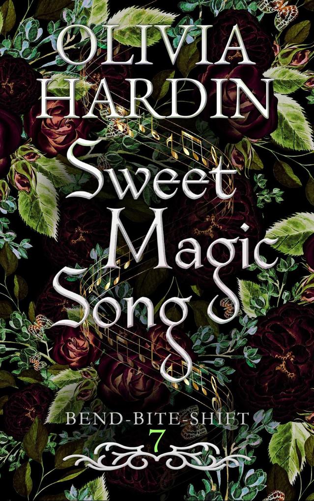 Sweet Magic Song (Bend-Bite-Shift #7)