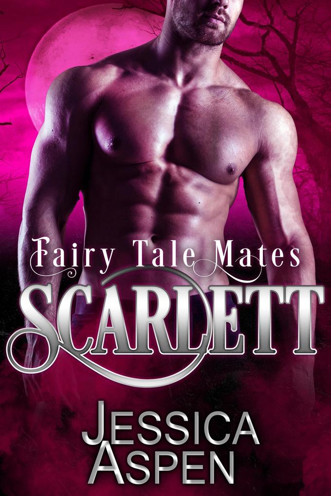 Scarlett (Fairy Tale Mates #4)