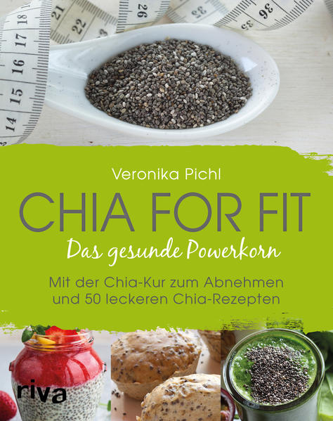 Chia For Fit | Veronika Pichl | 2016 | Deutsch