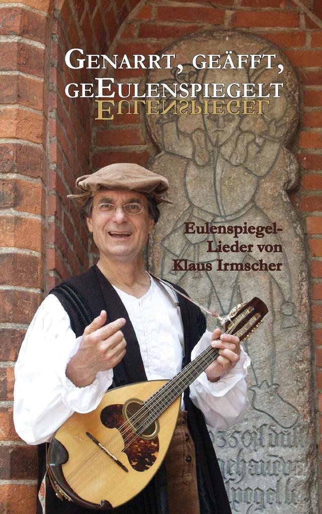Genarrt geäfft geEulenspiegelt