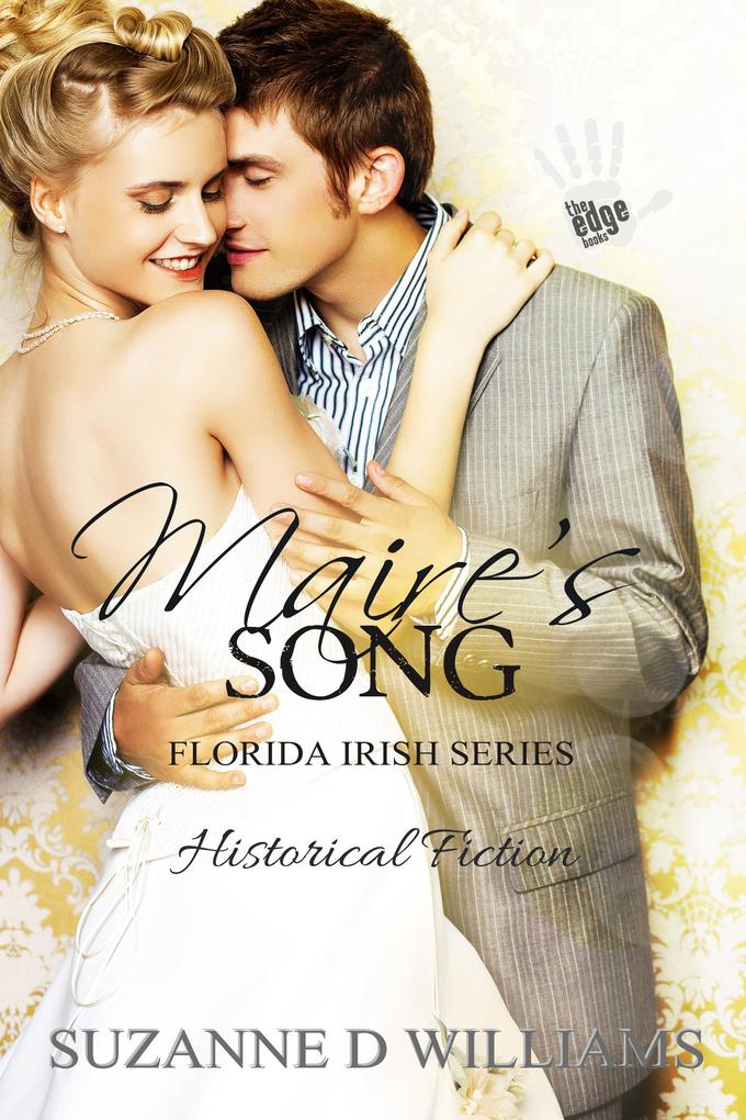Maire‘s Song (The Florida Irish #4)