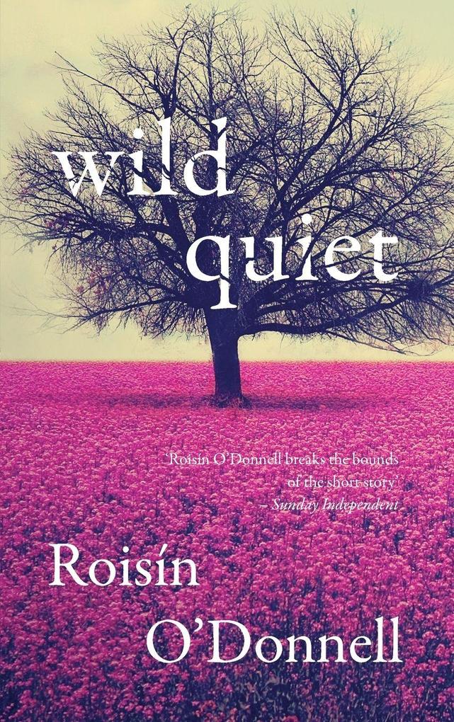 Wild Quiet