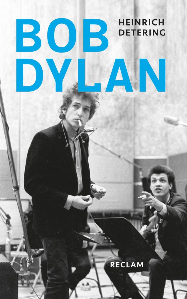 Bob Dylan - Heinrich Detering