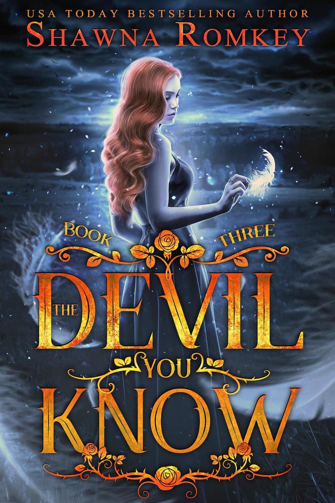 The Devil You Know (Speak of the Devil #3)