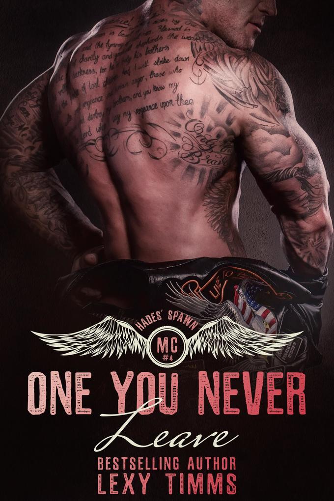 One You Never Leave (Hades‘ Spawn Motorcycle Club #4)