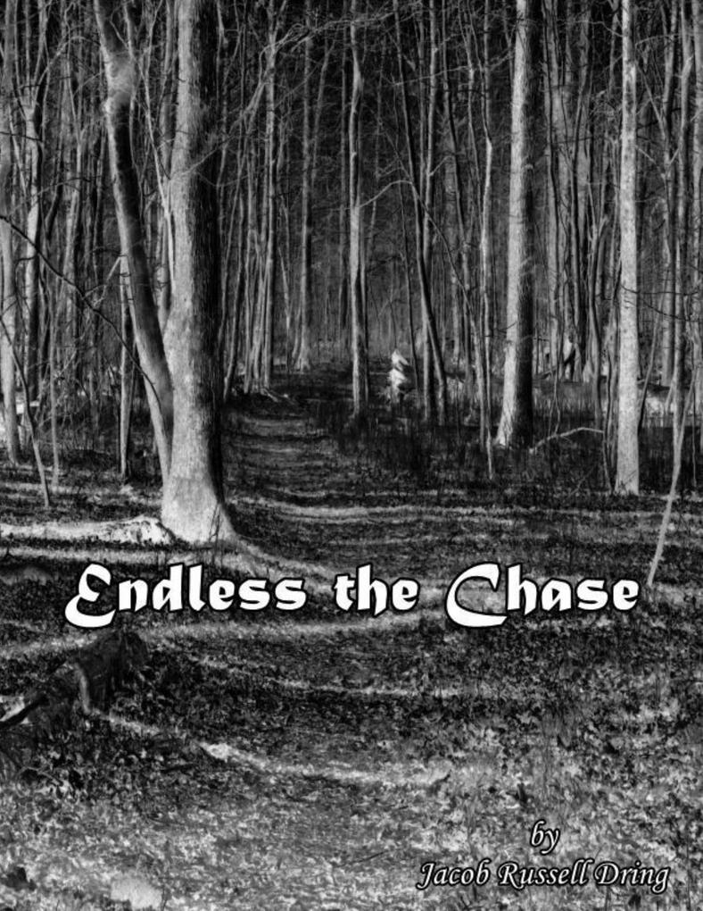 Endless the Chase