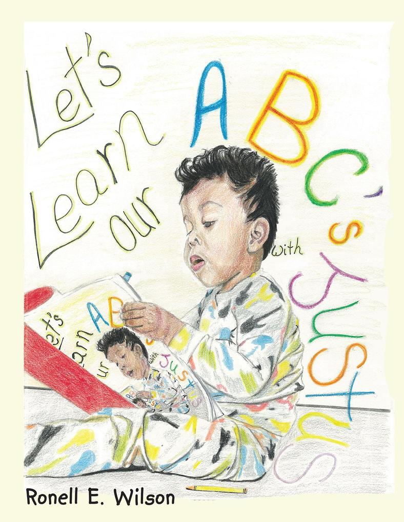 Let‘s Learn Our Abc‘s with Justus