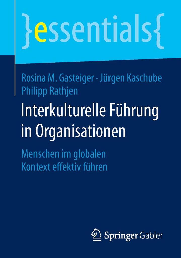 Springer Fachmedien Wiesbaden Interkulturelle Führung In Organisationen