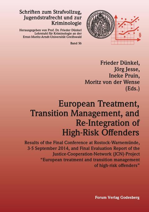 European Treatment Transition Management and Re-Integration of High-Risk Offenders