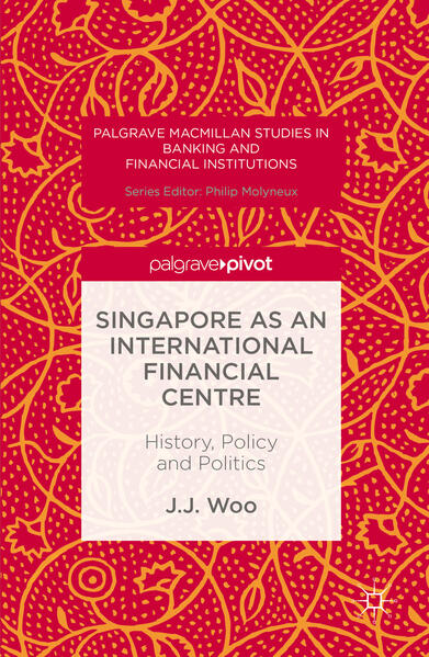 Singapore as an International Financial Centre