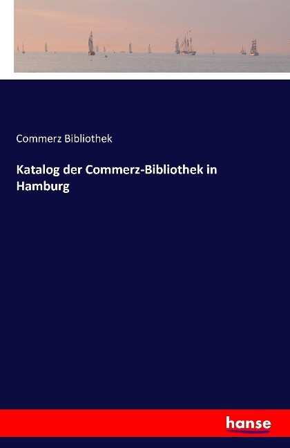 Katalog der Commerz-Bibliothek in Hamburg