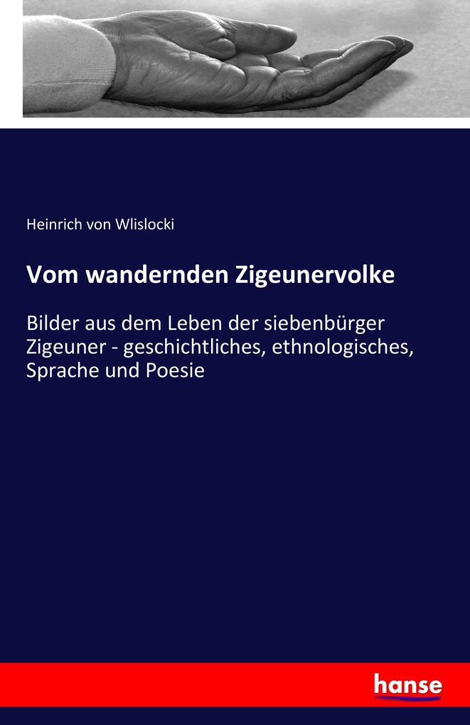 Vom wandernden Zigeunervolke