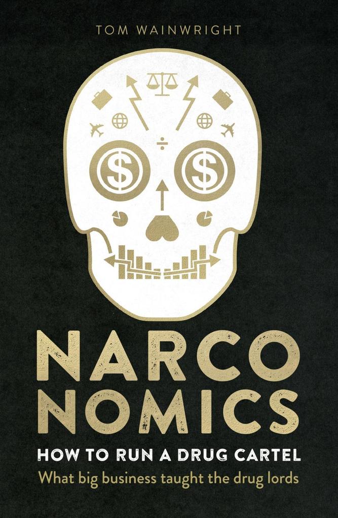 Ebury Publishing Narconomics