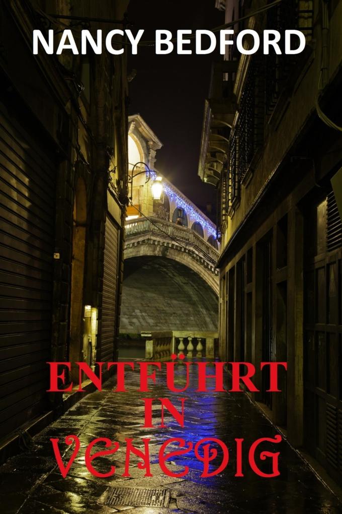 Entführt in Venedig als eBook Entführt in Venedig als eBook