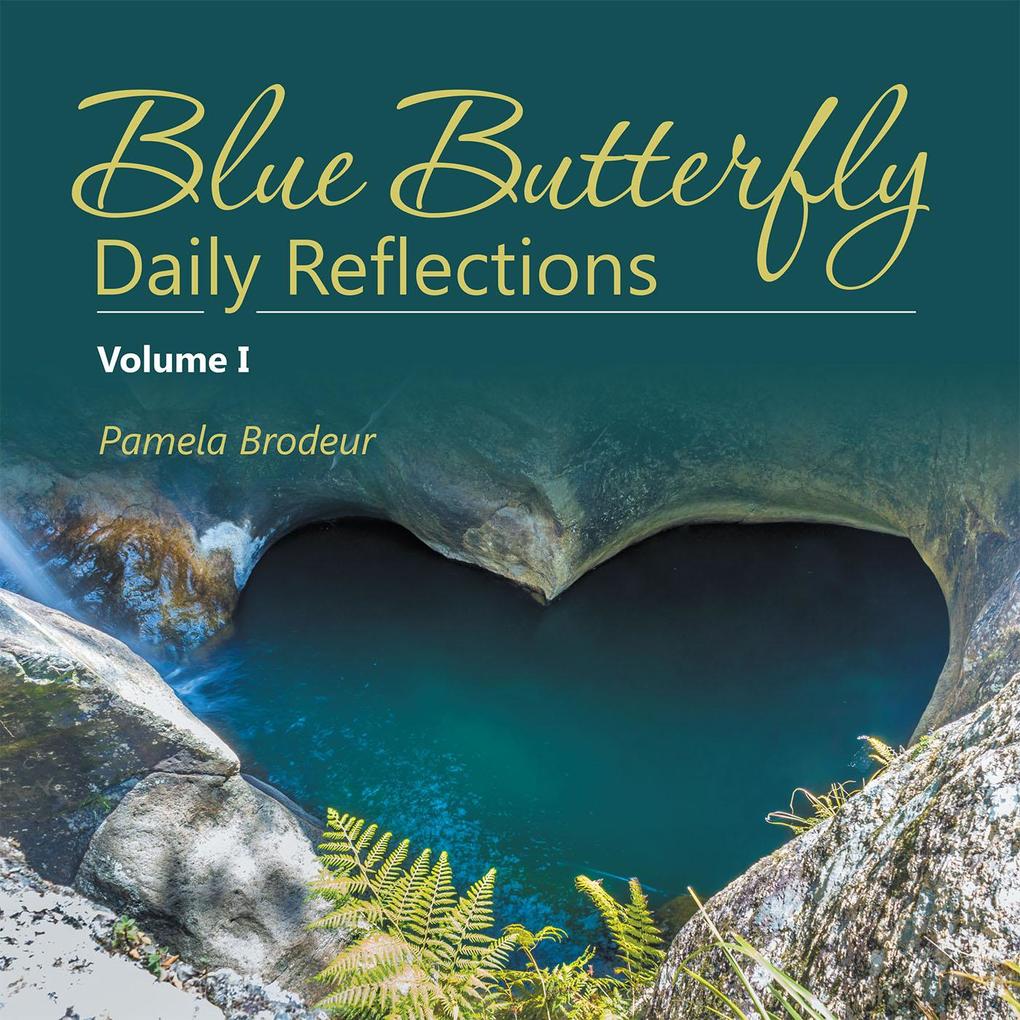 Blue Butterfly Daily Reflections