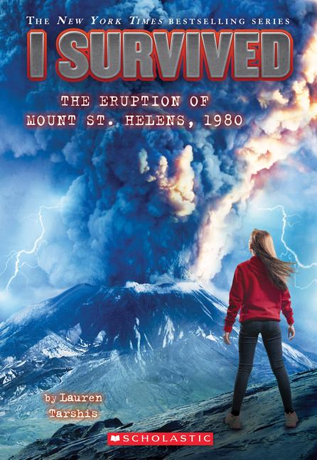 I Survived the Eruption of Mount St. Helens 1980 (I Survived #14)