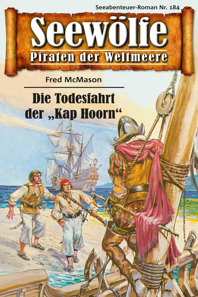 Seewölfe - Piraten der Weltmeere 184