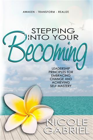 Stepping Into Your Becoming