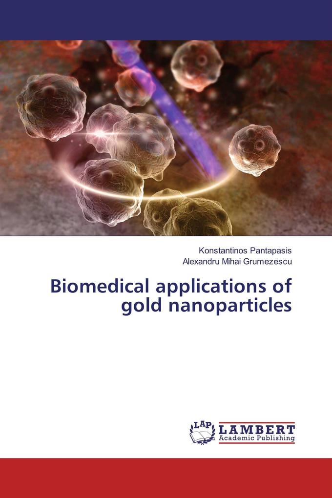 Biomedical applications of gold nanoparticles