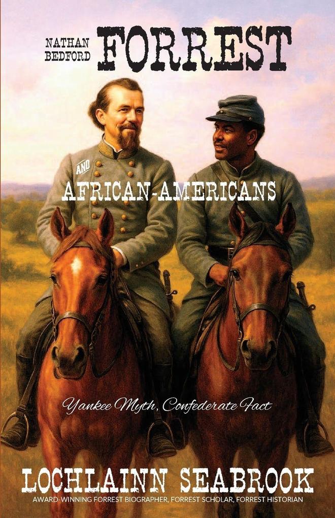 Nathan Bedford Forrest and African-Americans