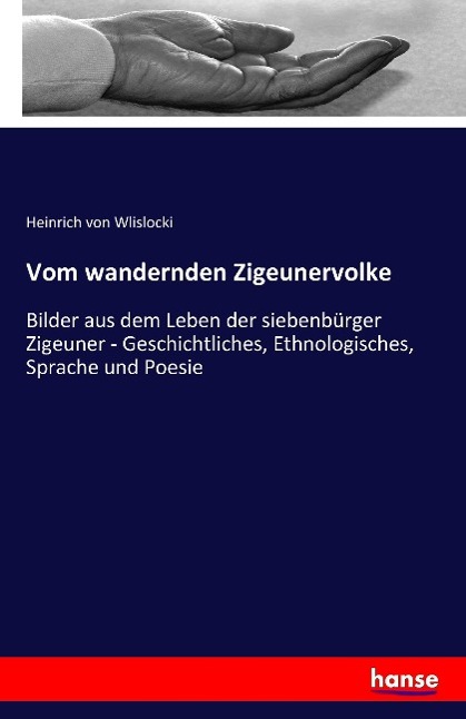 Vom wandernden Zigeunervolke