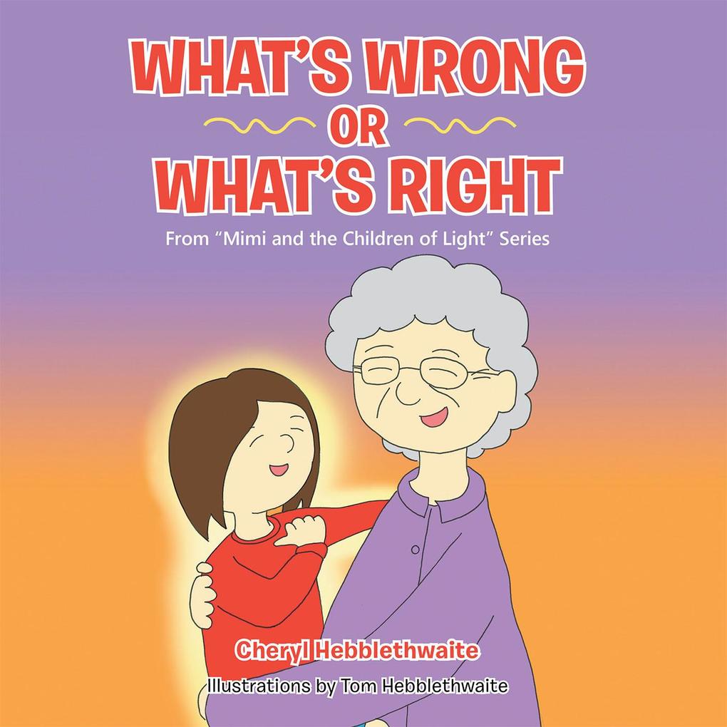 What‘S Wrong or What‘S Right